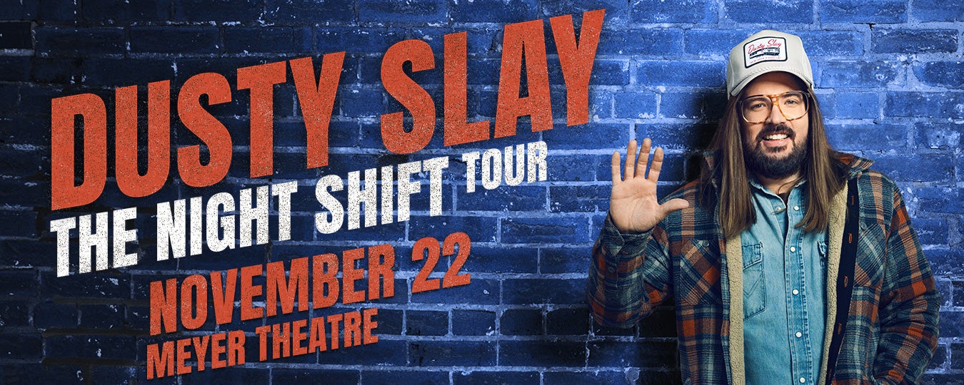 Dusty Slay – The Night Shift Tour