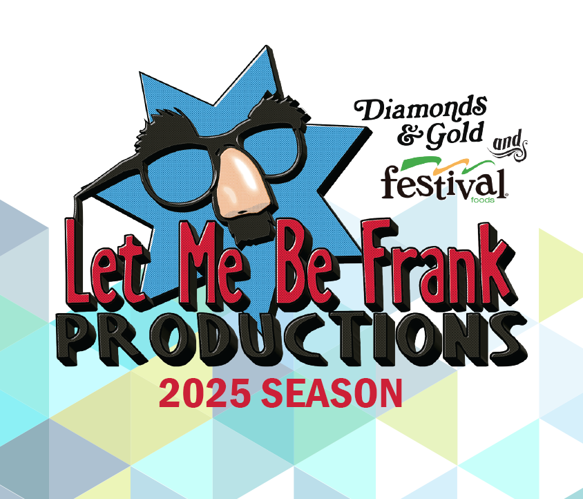2025 Let Me Be Frank Season