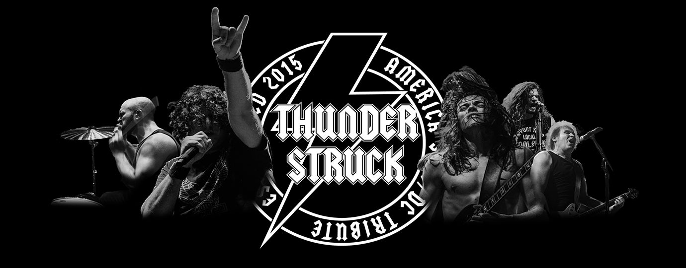 Thunderstruck: America’s AC/DC Tribute